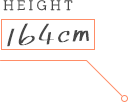 HEIGHT:164cm